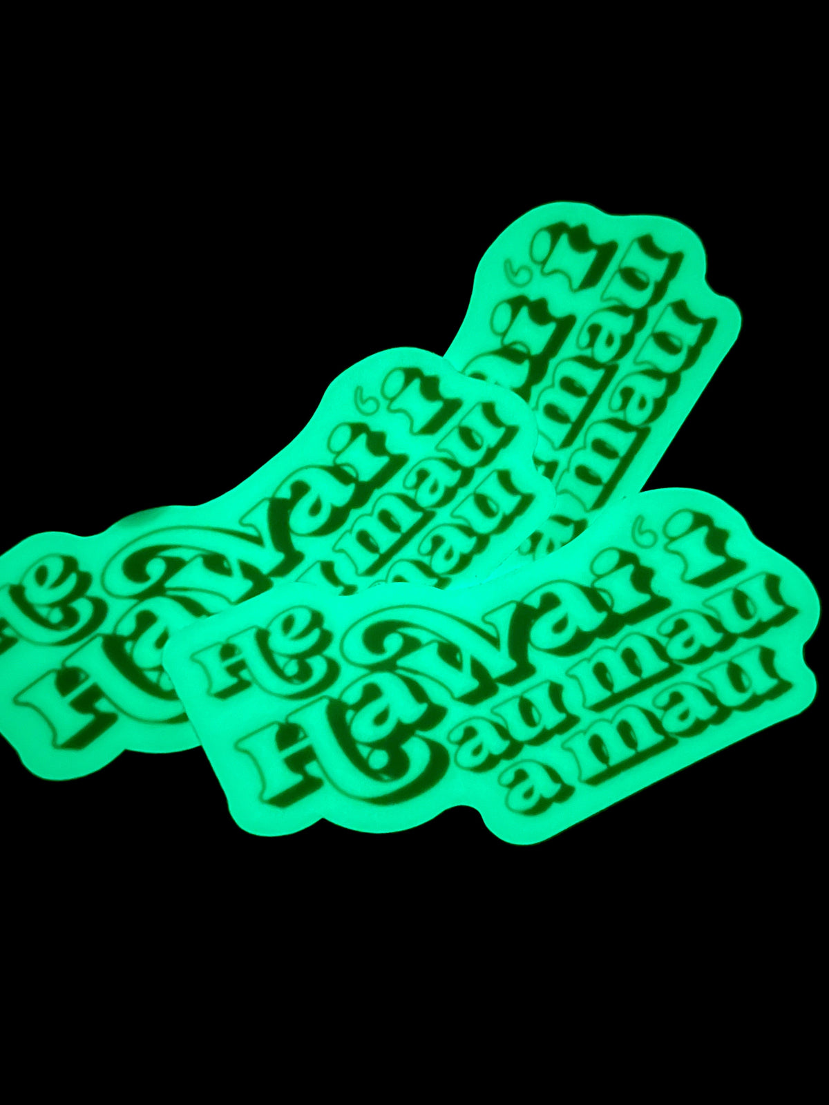 HE HAWAIʻI AU MAU A MAU GLOW IN THE DARK PEPILI